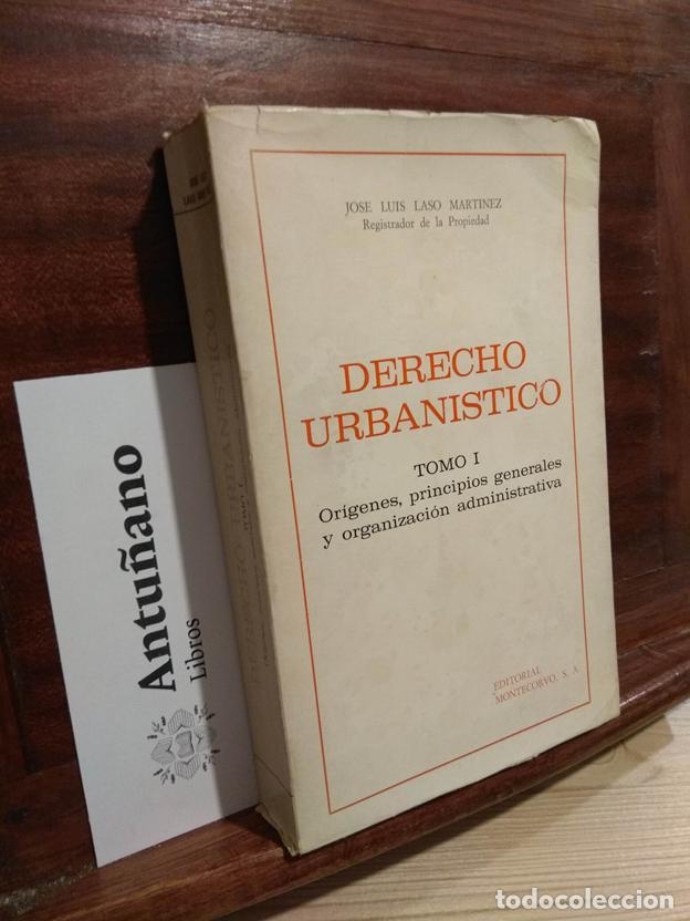 Libri di seconda mano: Derecho urbanistico Tomo I. Origenes, principios generales y organizaci&oacute;n administrativa