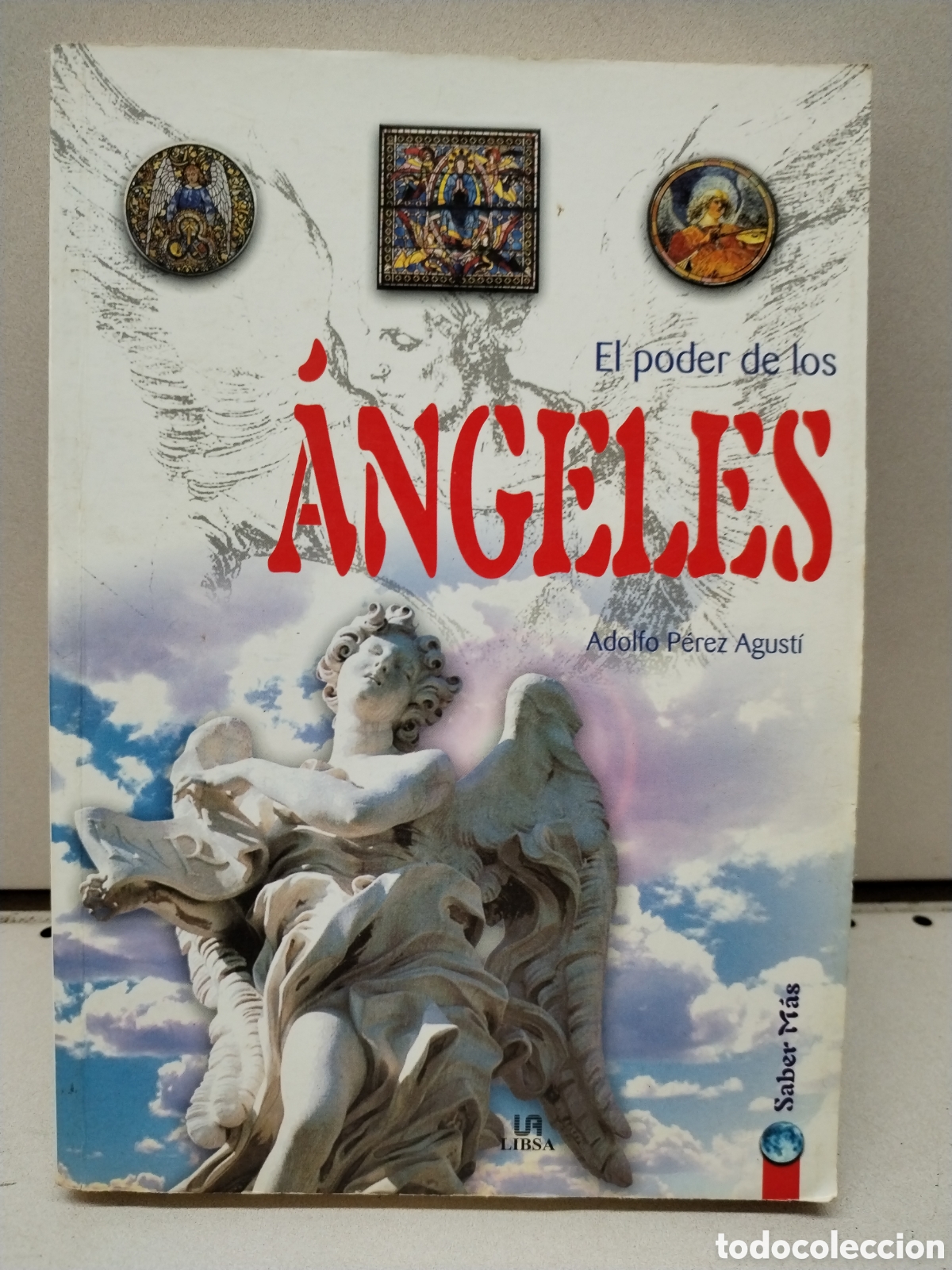 Libros: El poder de los &aacute;ngeles - P&eacute;rez Agust&iacute;, Adolfo - Foto 1