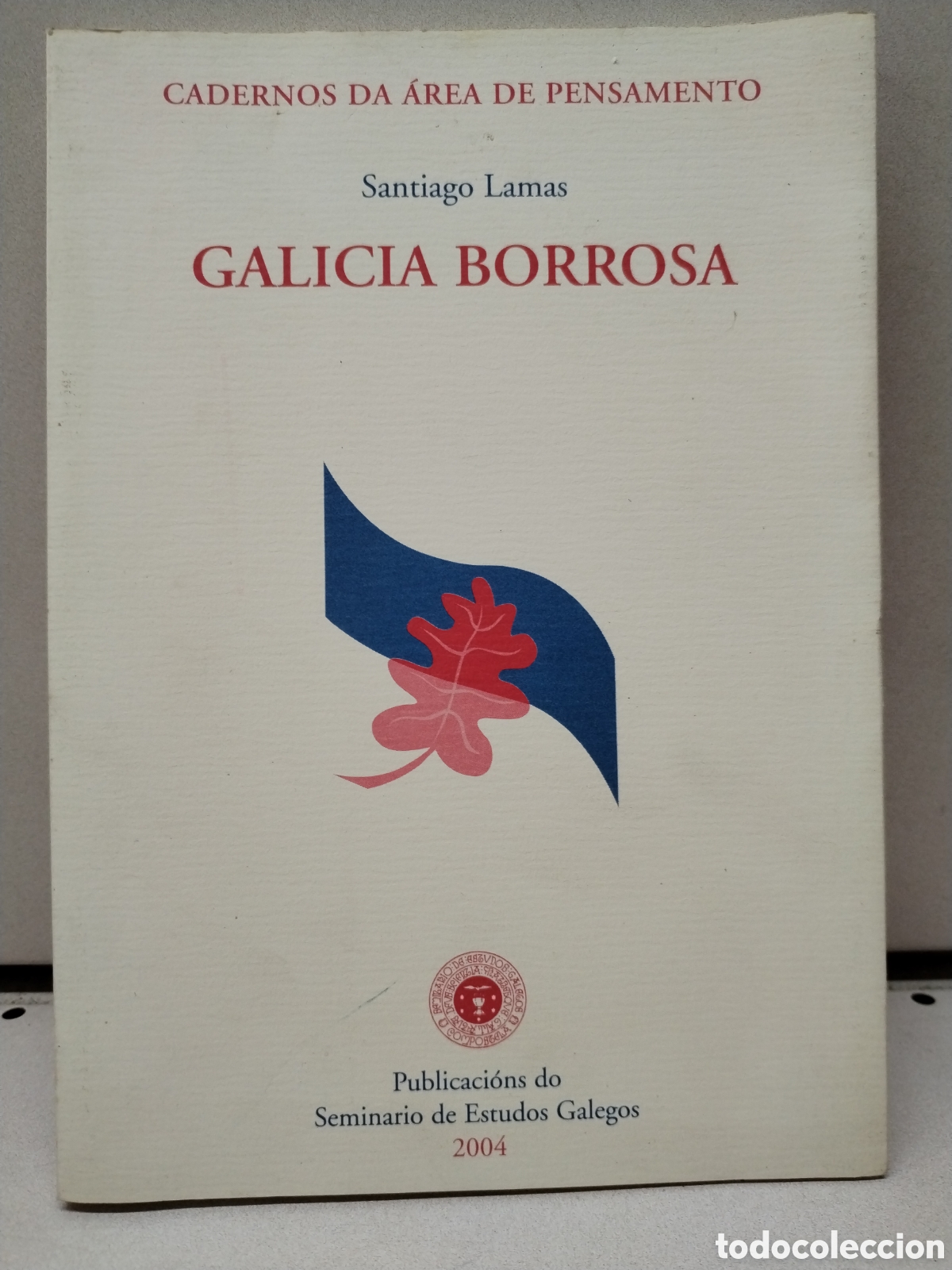 books: Galicia borrosa - Lamas Crego, Santiago