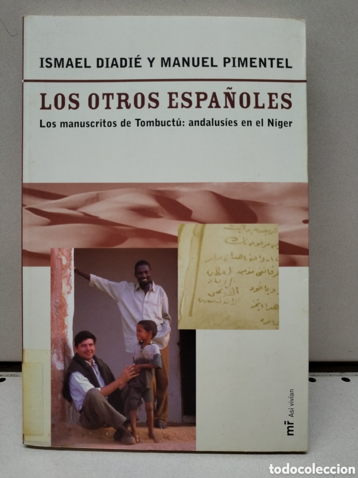 Livres: Los otros espa&ntilde;oles - Diadi&eacute; Ha&iuml;dara, Ismael; Pimentel, Manuel