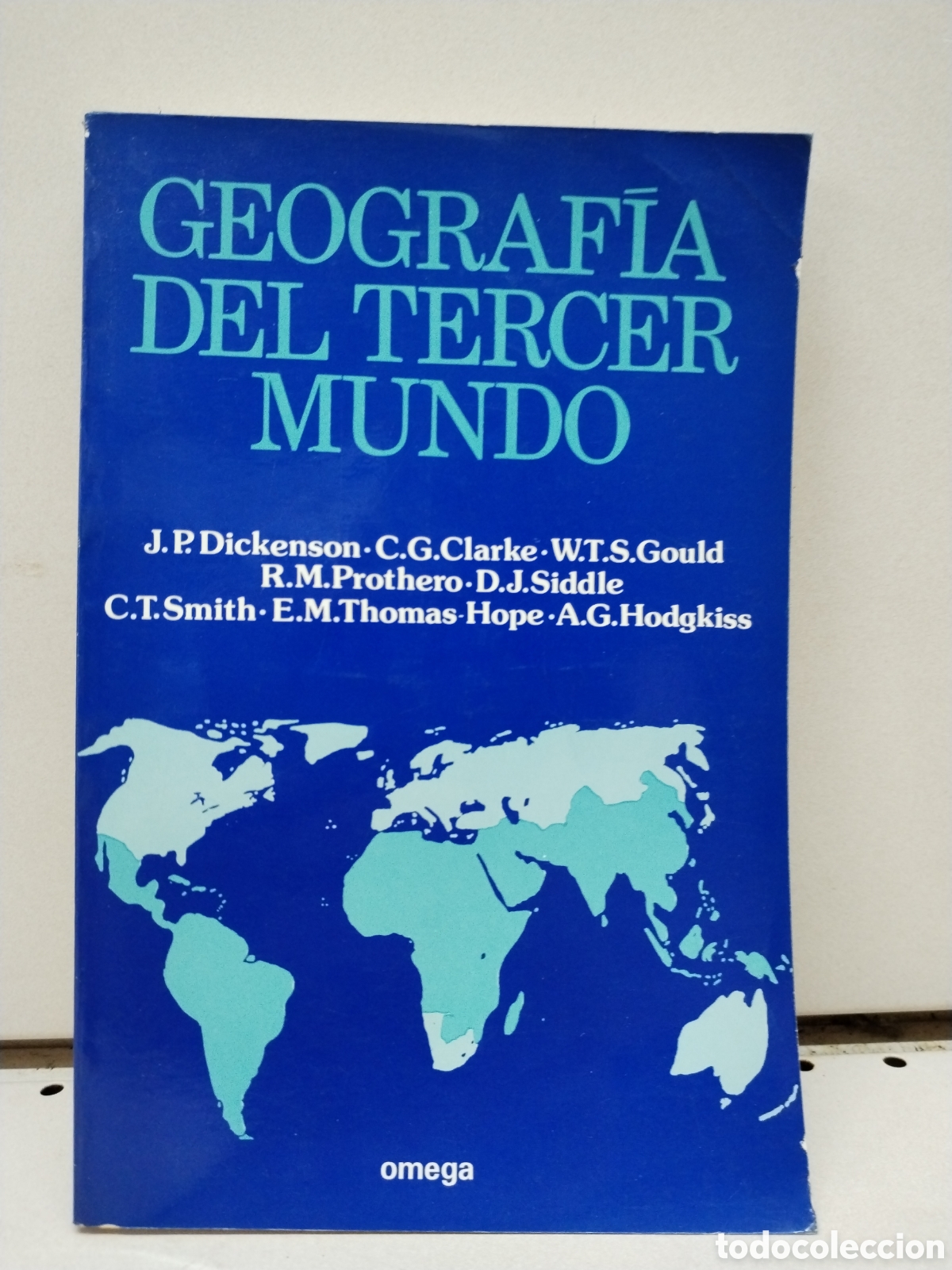 Libri di seconda mano: Geograf&iacute;a del tercer mundo - Dickenson, J. P. y otros