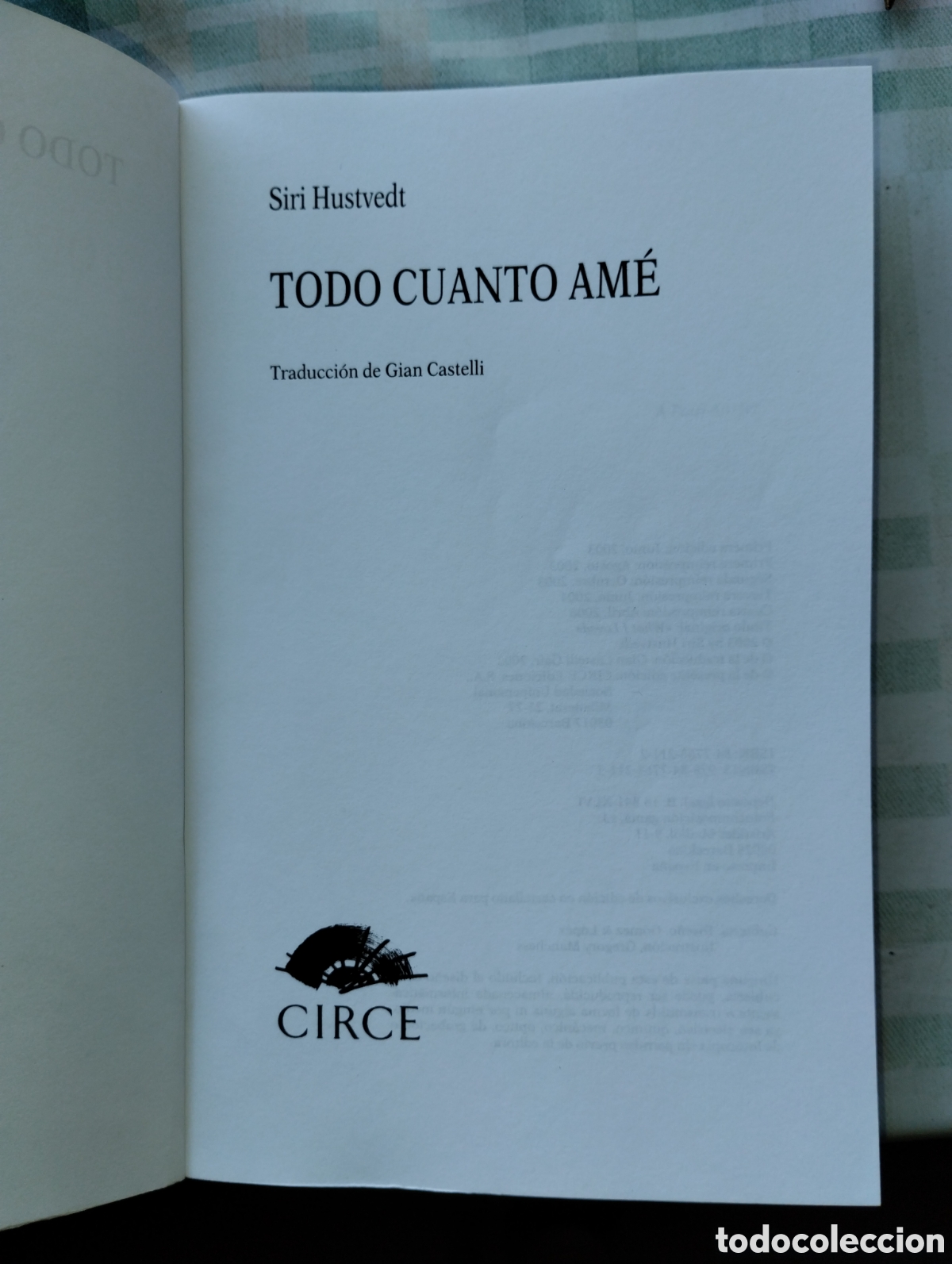 Libros: TODO CUANTO AM&Eacute;, HUSTVEDT, SIRI - Foto 4