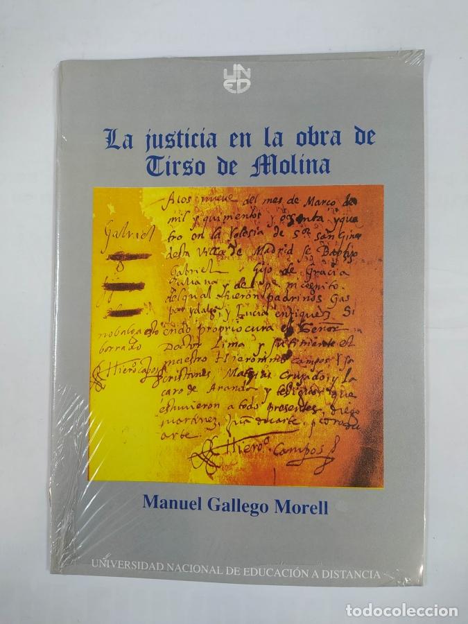B&uuml;cher: La justicia en la obra de Tirso de Molina. - Manuel Gallego Morell. TDK724A