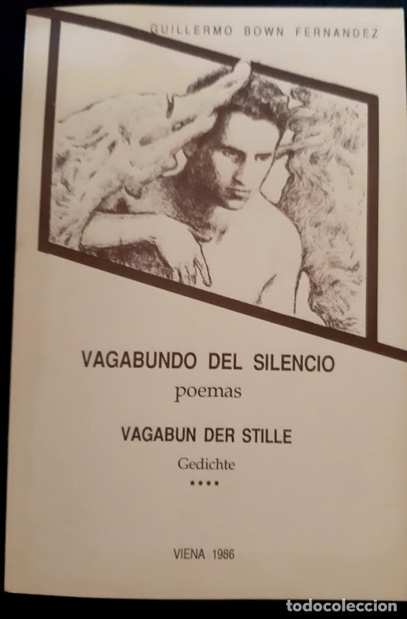 Libros: Vagabundo del silencio, poemas. Edici&oacute;n biling&uuml;e - Guillermo Bown Fern&aacute;ndez