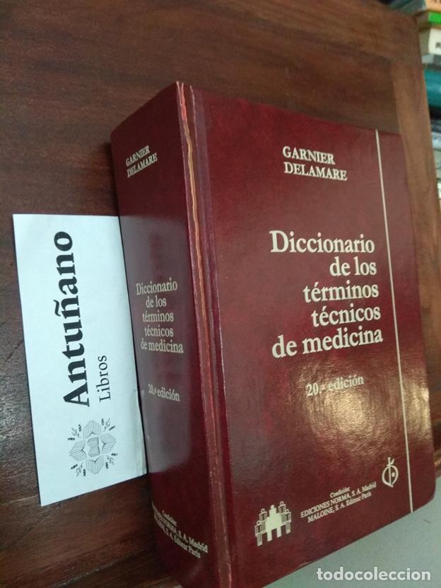 Libri di seconda mano: Diccionario de los t&eacute;rminos t&eacute;cnicos de medicina