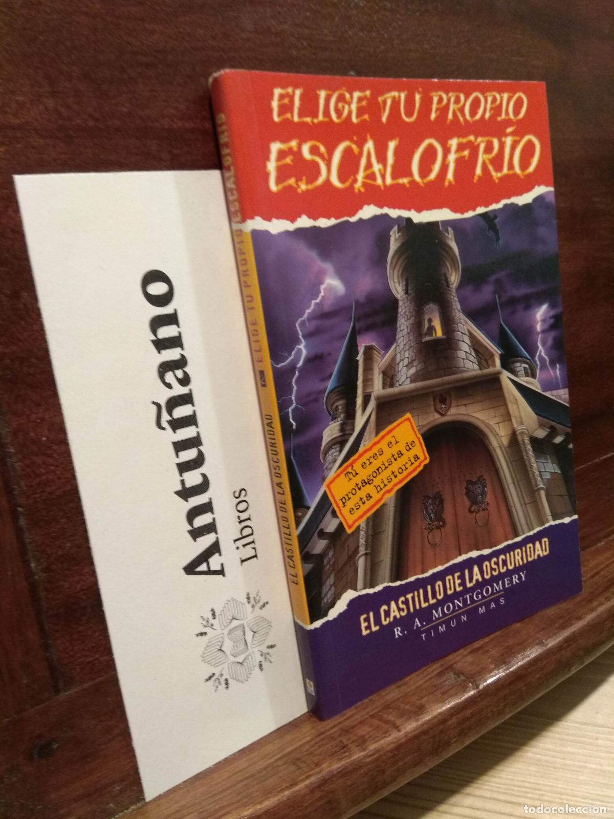 Libros: Elige tu propio escalofrio. El castillo de la oscuridad