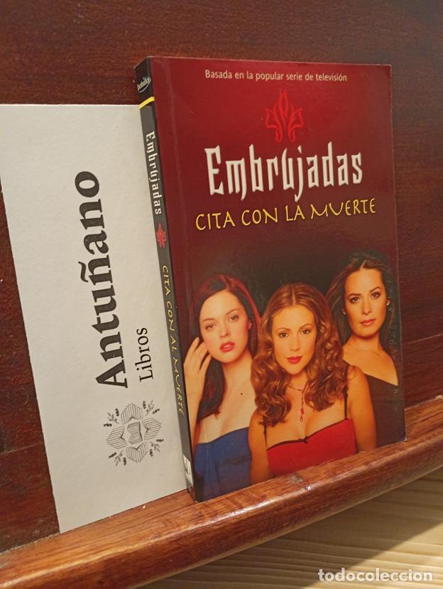 Libros: Embrujadas Cita con la muerte - Foto 1
