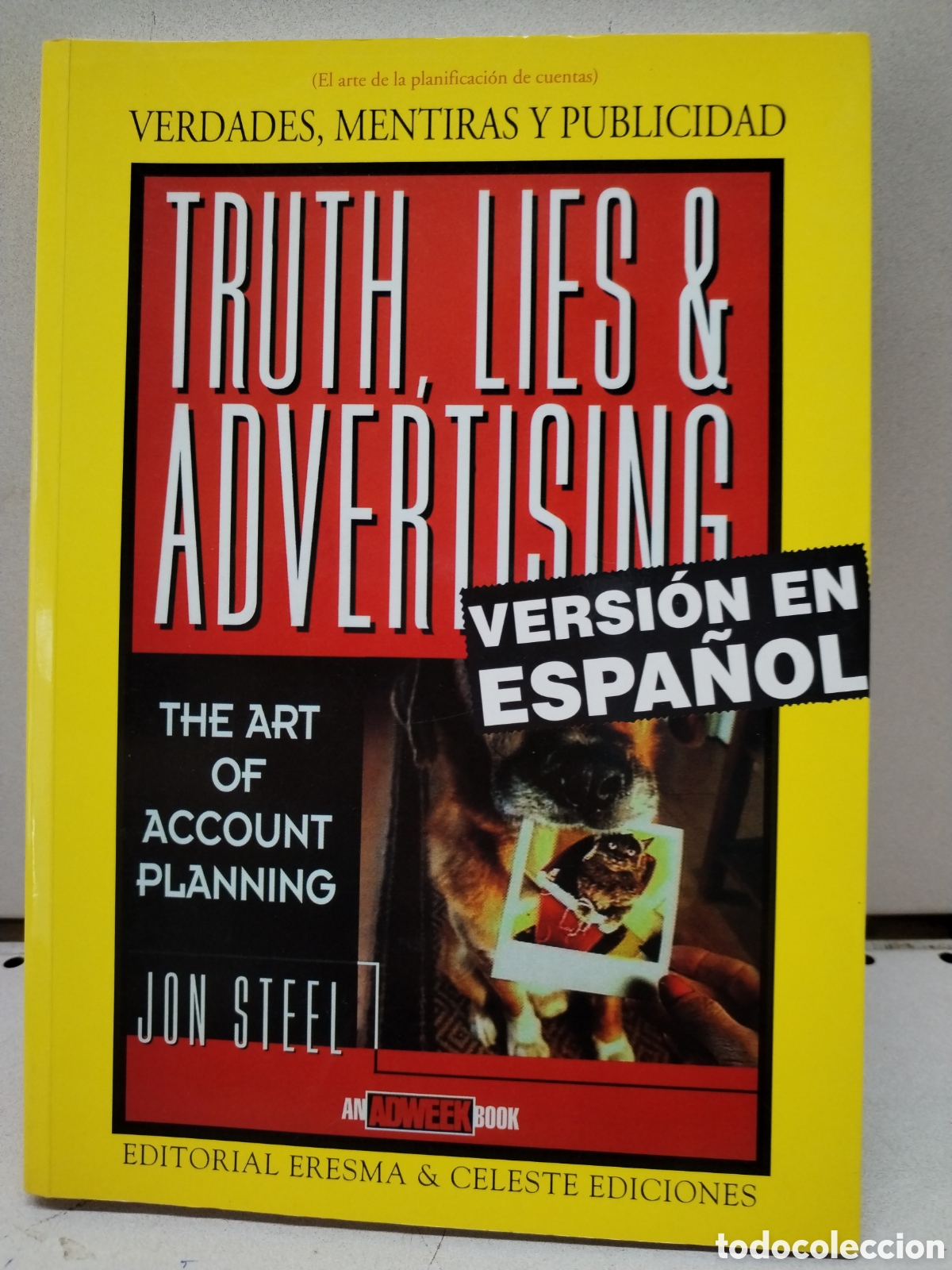 Livros em segunda m&atilde;o: Verdades, mentiras y publicidad - Steel, Jon