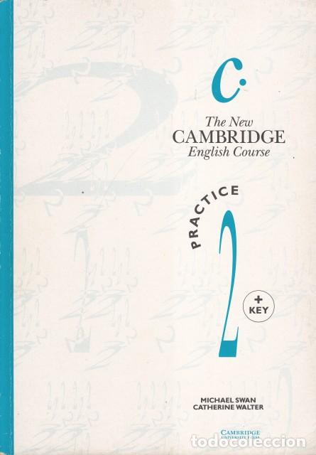 Libri di seconda mano: The New Cambridge English Course 2. Practice book with key - SWAN, MICHAEL; WALTER, CATHERINE