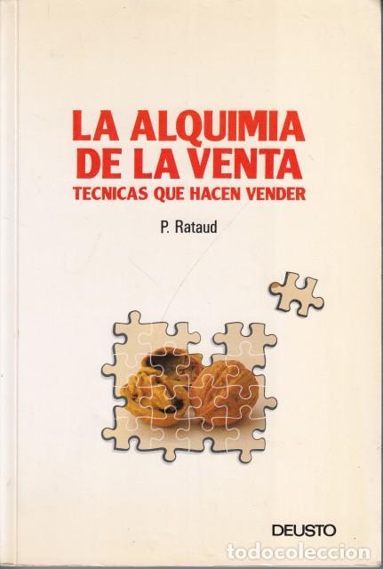 Libros: La alquimia de la venta. Tecnicas que hacen vender - RATAUD, P.