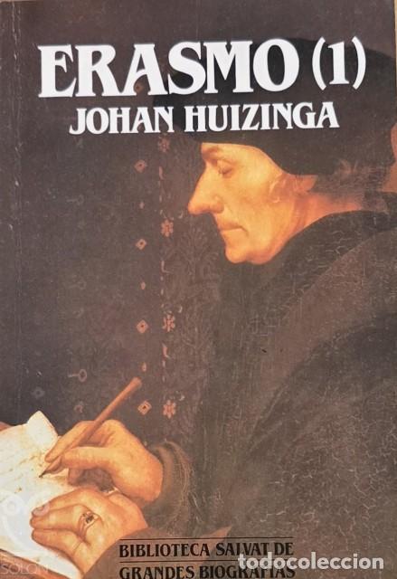 Libros: ERASMO 1 - HUIZINGA, JOHAN