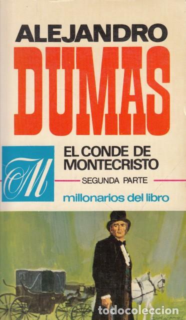 Libri di seconda mano: EL CONDE DE MONTECRISTO II - DUMAS, ALEJANDRO