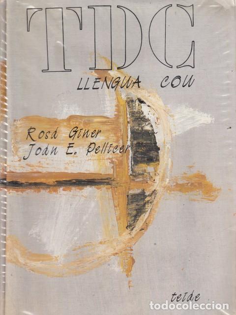 Libri di seconda mano: TDC LLENGUA COU - GINER, ROSA; PELLICER, JOAN E.