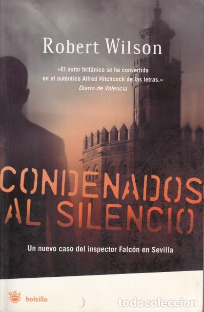 Libros: CONDENADOS AL SILENCIO - WILSON, ROBERT - Foto 1