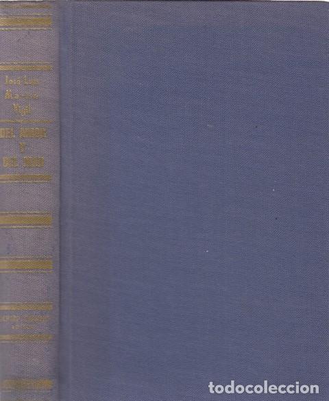 Libros: DEL AMOR Y DEL MAR - MART&Iacute;N VIGIL, JOS&Eacute; LU&Iacute;S - Foto 1