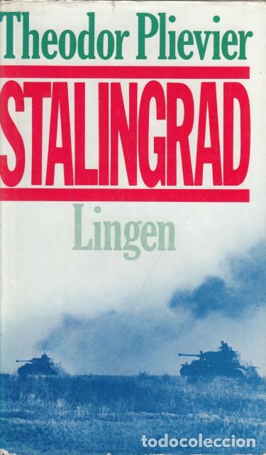 Libros: STALINGRAD - PLIEVIER, THEODOR - Foto 1