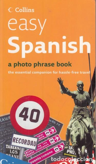 Libri di seconda mano: Easy Spanish a Photo Phrase Book - COLLINS (EDITA)