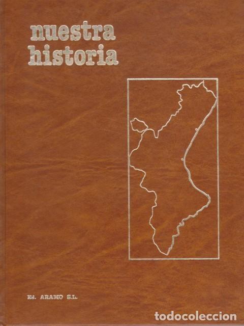 Libros: NUESTRA HISTORIA. 7 VOLS (COMPLETA) - ARAMO / MAS IVARS (EDITAN)