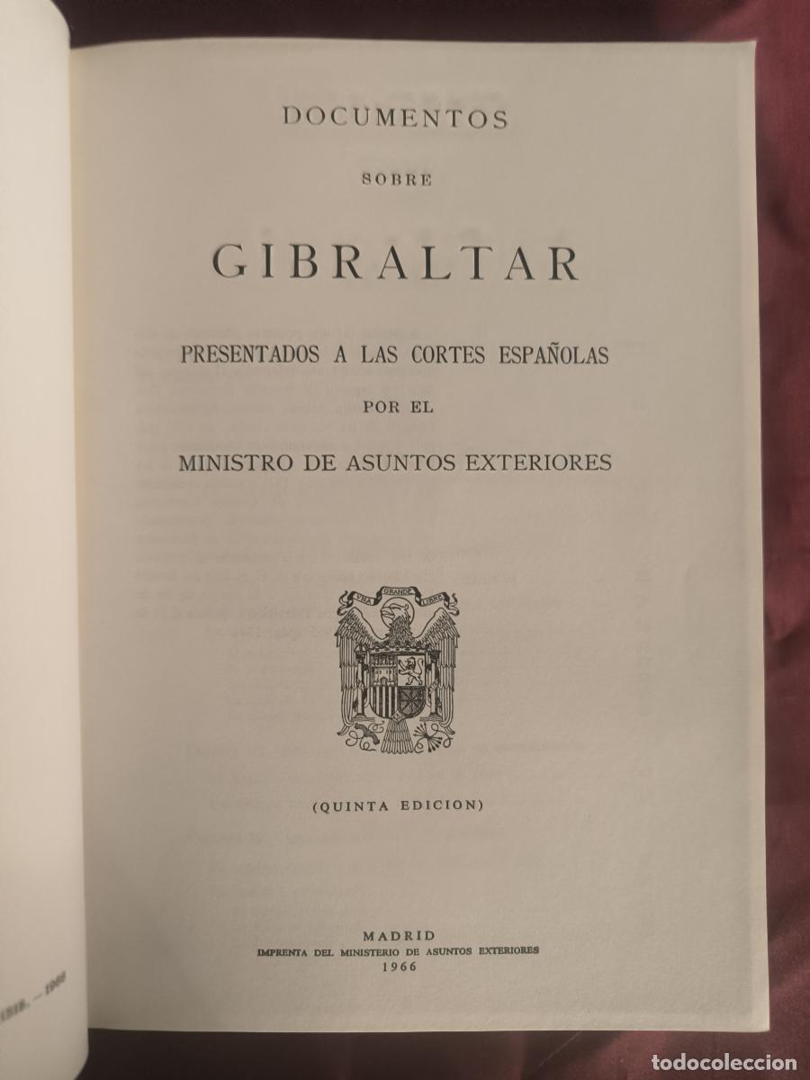 Libros: Documentos sobre Gibraltar presentados a las cortes espa&ntilde;olas por el Ministro de Asuntos Exteriores
