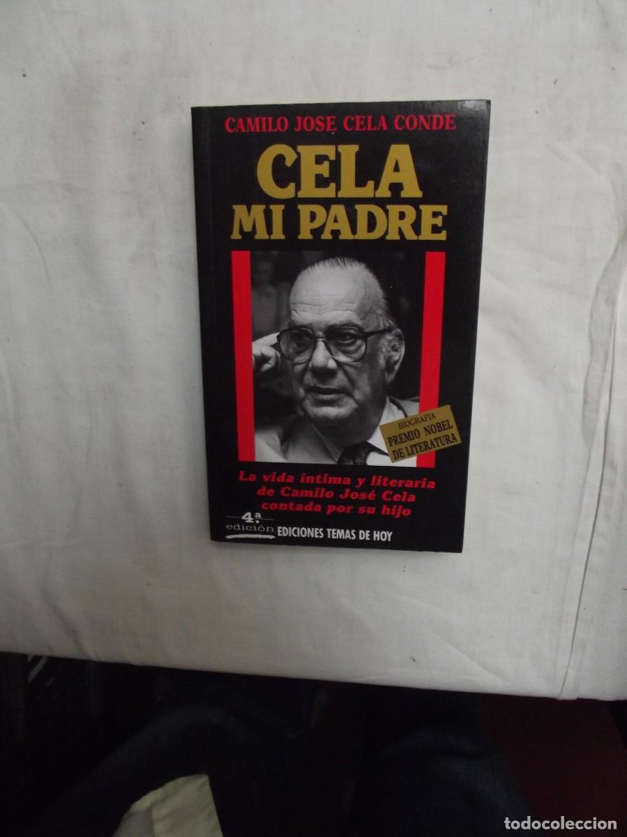 Libros: CELA MI PADRE POR CAMILO JOSE CELA CONDE