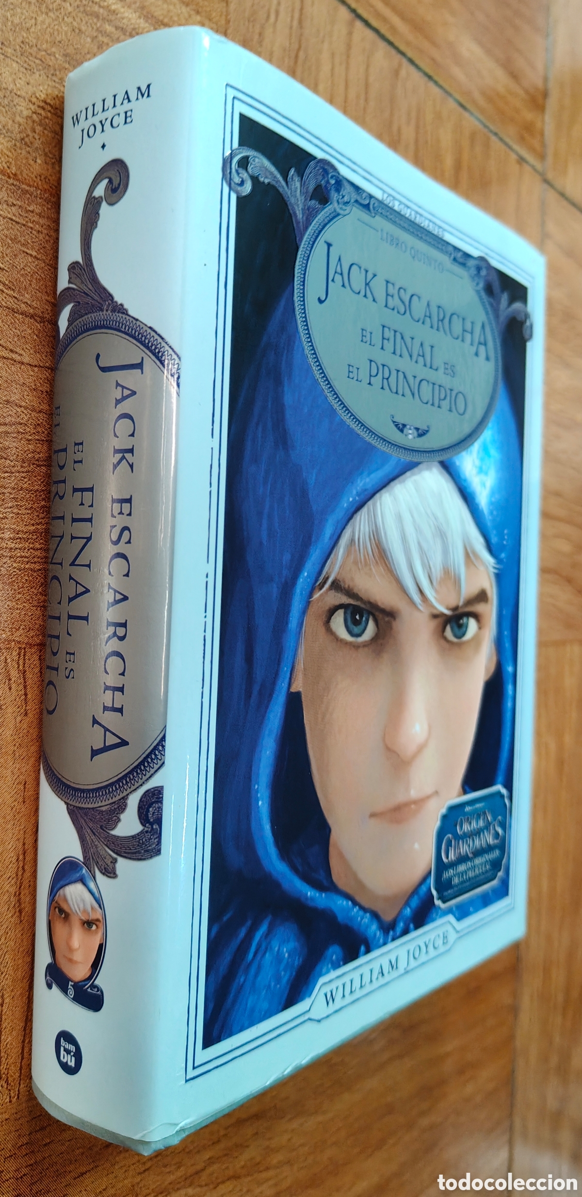 Libri di seconda mano: Jack Escarcha: El Final es el Principio �Los Guardianes Libro Quinto - William Joyce