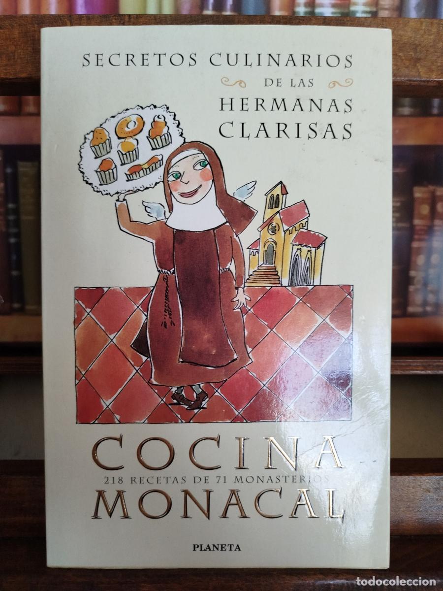 Libros: COCINA MONACAL de las Hermanas Clarisas - Hermanas Clarisas