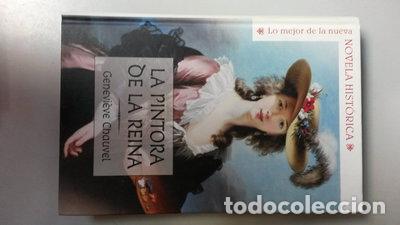 Libros: La pintora de la reina- 9788467472653