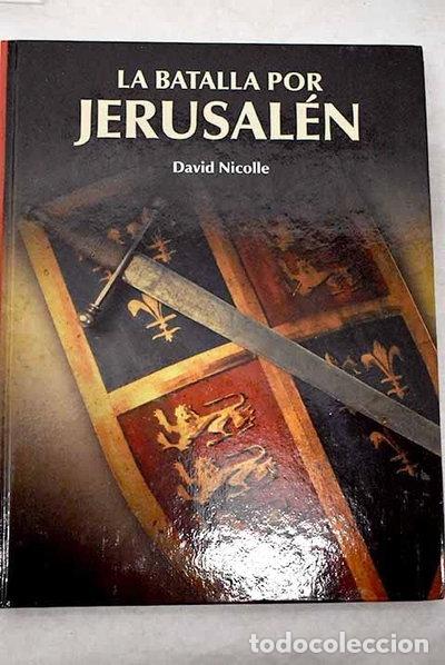 Libros: La batalla por Jerusal&eacute;n- 9788447373406