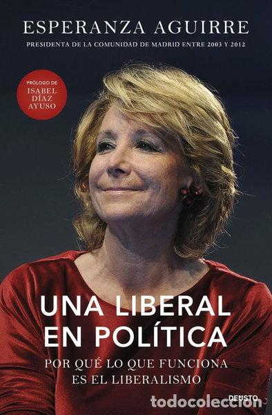 Libros: Una liberal en pol&iacute;tica- 9788423439256