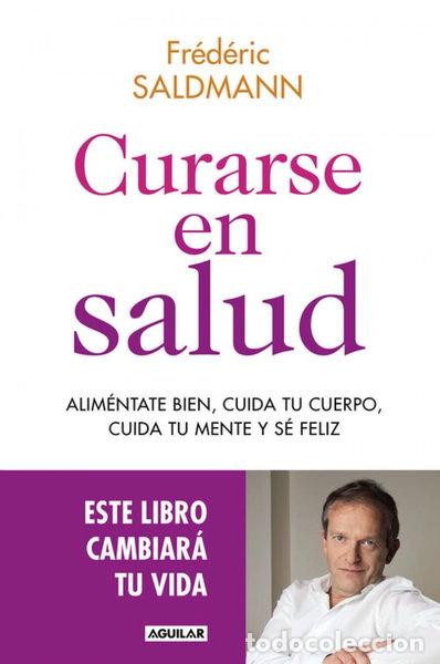 Libros: Curarse en salud- 9788403515369