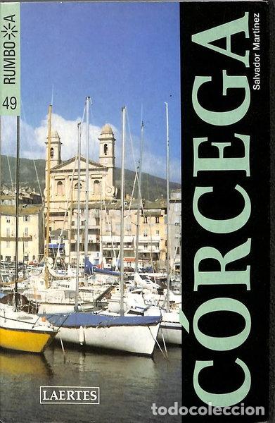 Libros: Rumbo a C&oacute;rcega- 9788475843407 - Foto 1