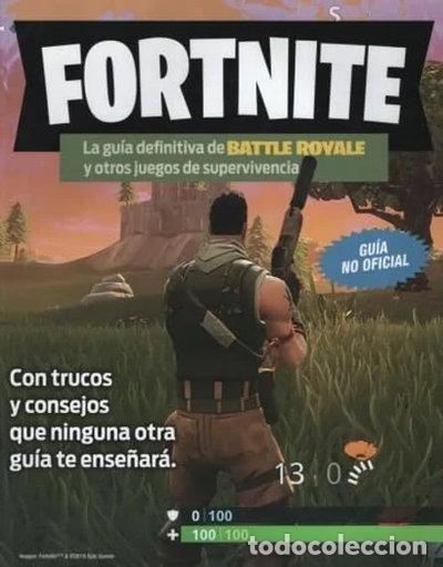 Livres: Fortnite: La Gu&iacute;a Definitiva De Battle Royale Y Otros Juegos- 9789504963936