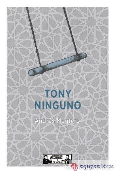 Libros: Tony Ninguno- 9788412409154 - Foto 1