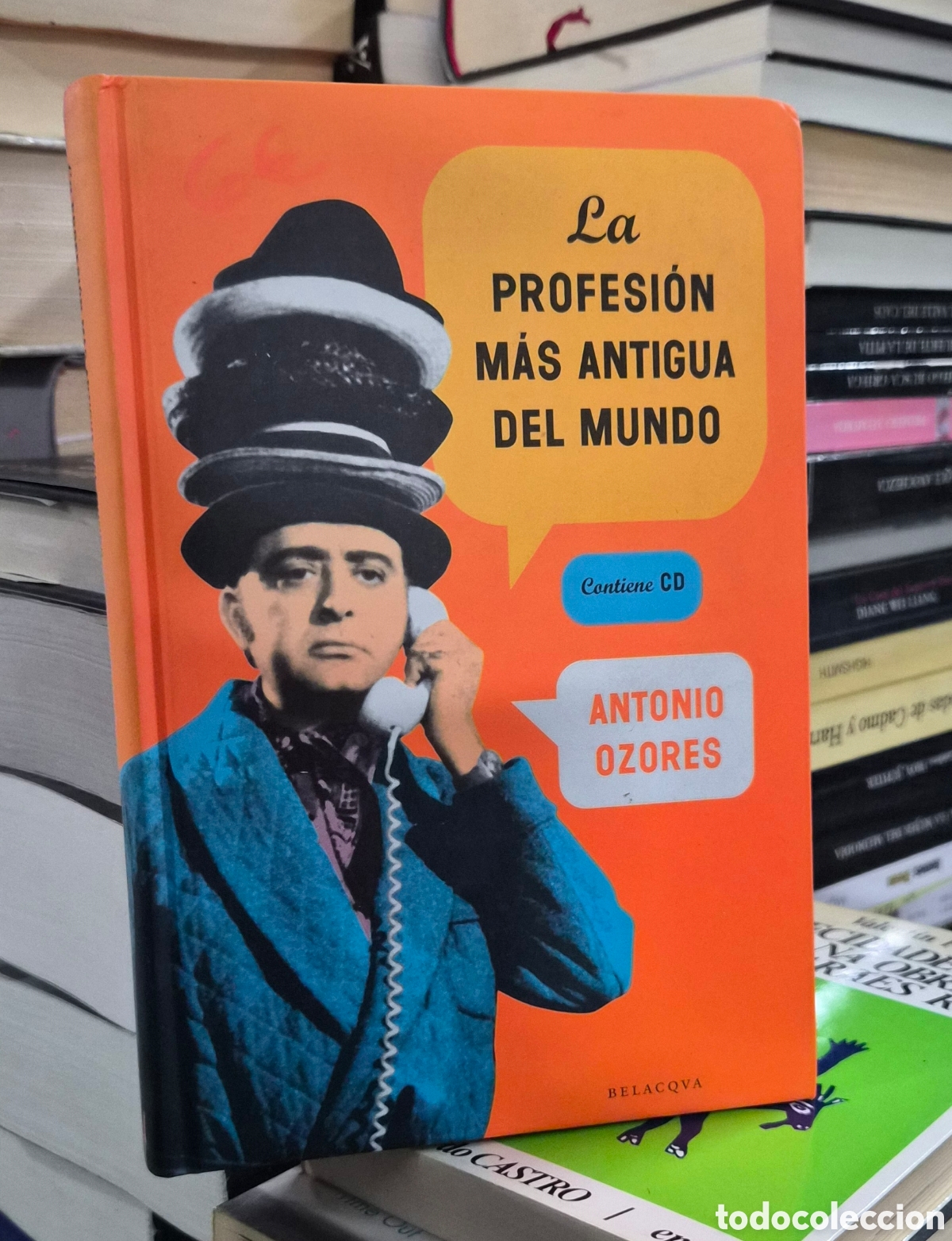 books: La profesi&oacute;n m&aacute;s antigua del mundo - Ozores, Antonio