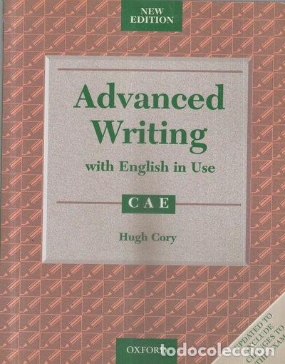 Libros: Advanced Writing with English in Use- 9780194534260