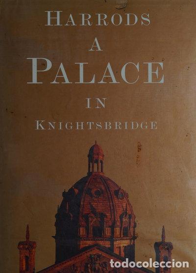 Libros: Harrods: A Palace in Knightsbridge- 9780789202123 - Foto 1