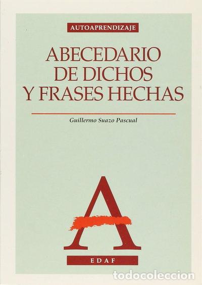 Libros: Abecedario de dichos y frases hechas- 9788441405059