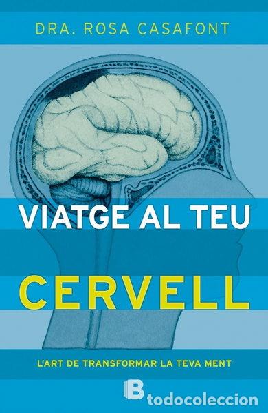 Livres: Viatge al teu cervell- 9788466657235