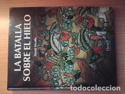 Livres: La batalla sobre el hielo- 9788447373550