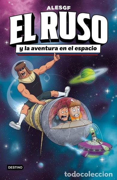 Libros: El Ruso 2. El Ruso y la aventura en el espacio- 9788408306160