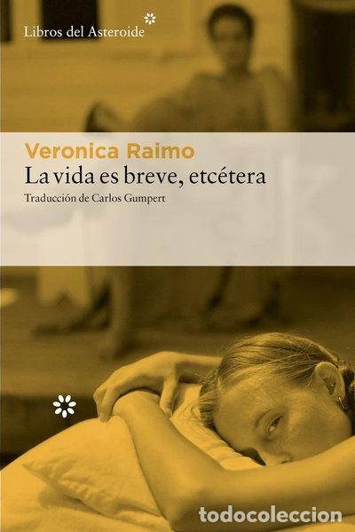books: La vida es breve, etc&eacute;tera- 9788410178540