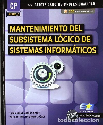 Livros em segunda m&atilde;o: Mantenimiento del subsistema l&oacute;gico de sistemas inform&aacute;ticos- 9788415457145