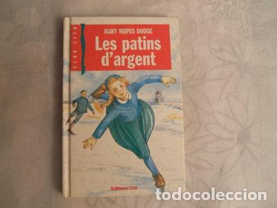 Livres: Les patins d'argent- 9782244480169