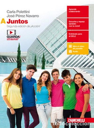 Libros: Juntos. Vol. A-Conocemos el mundo hisp&aacute;nico- 9788808231093