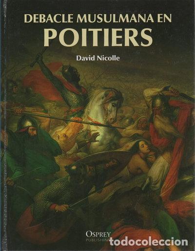 B&uuml;cher: Debacle musulmana en Poitiers- 9788447372997