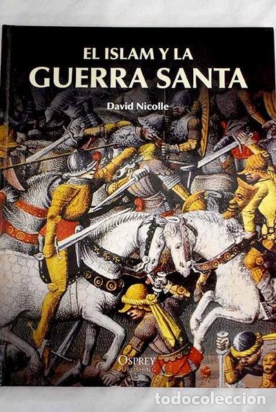 Libros: El Islam y la guerra santa- 9788447372935 - Foto 1