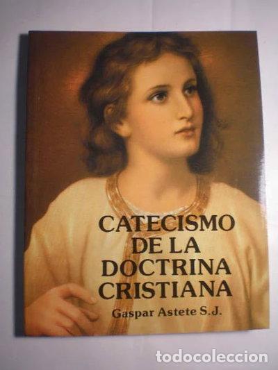 Livres: Catecismo de la Doctrina Cristiana- 9788476561409
