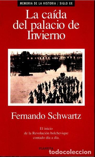 Libros: La ca&iacute;da del Palacio de Invierno- 9788408016687