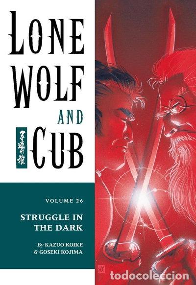 Libros: Lone Wolf and Cub Volume 26: Struggle in the Dark- 9781569715987