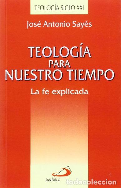 Libros: Teolog&iacute;a para nuestro tiempo- 9788428517430